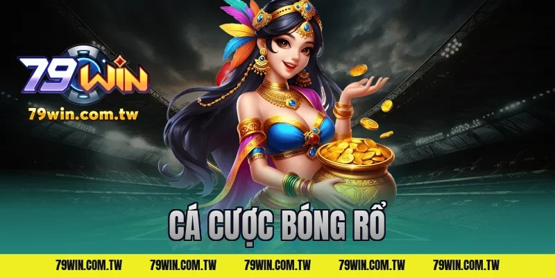 cá cược bóng rổ