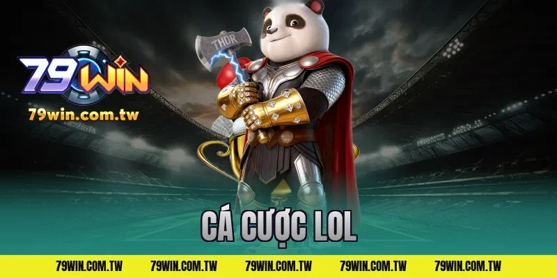 cá cược lol